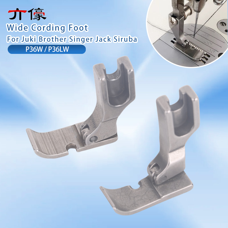 Zipper Foot Presser - P36W P36LW Geniş Kordonlama Ayak Fermuar